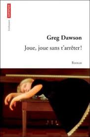 greg-dawson-joue-joue-sans-t-arreter
